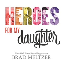 Heroes for My Daughter