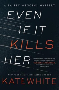 Even If It Kills Her voorzijde