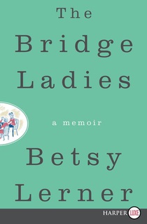 Bridge Ladies LP, The
