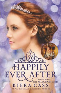 Happily Ever After: Companion to the Selection Series voorzijde