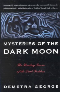 Mysteries of the Dark Moon