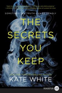 Secrets You Keep LP, The