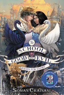 The School for Good and Evil #4: Quests for Glory