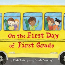 On the First Day of First Grade voorzijde