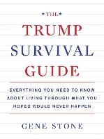 The Trump Survival Guide