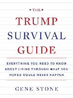 The Trump Survival Guide