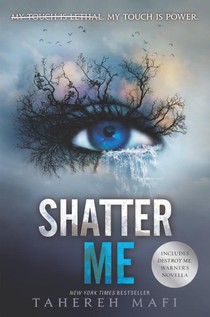 Shatter Me voorzijde