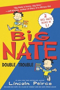 Big Nate Double Trouble
