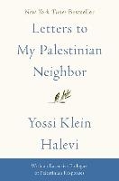 Letters to My Palestinian Neighbor
