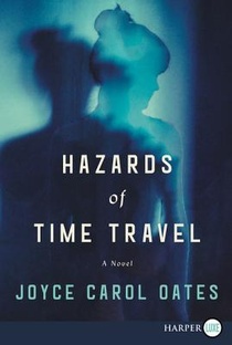 Hazards Of Time Travel [Large Print] voorzijde