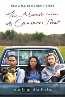 The Miseducation of Cameron Post Movie Tie-in Edition voorzijde