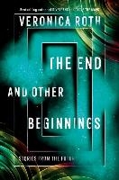 The End and Other Beginnings voorzijde