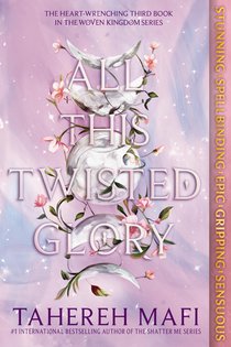 Mafi, T: All This Twisted Glory