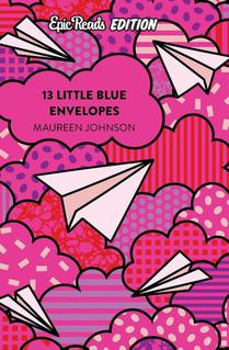 13 Little Blue Envelopes Epic Reads Edition voorzijde