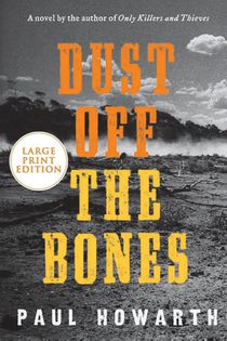 Dust Off the Bones LP