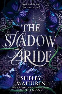 Mahurin, S: Shadow Bride