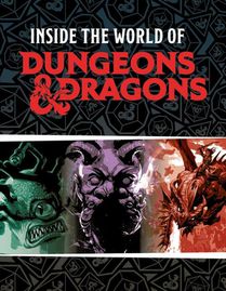 Inside the World of Dungeons & Dragons