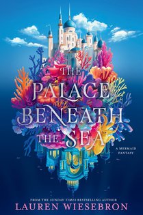 The Palace Beneath the Sea: A Mermaid Fantasy