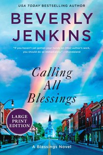 Calling All Blessings: A Blessings Novel