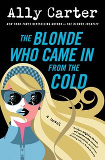 Carter, A: Blonde Who Came In from the Cold
