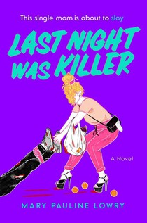 Last Night Was Killer