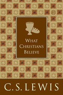 What Christians Believe