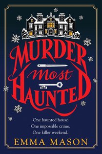 Murder Most Haunted