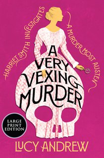 A Very Vexing Murder: Harriet Smith Investigates