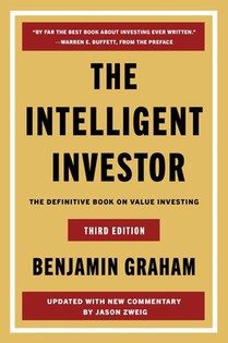 The Intelligent Investor Third Edition: The Definitive Book on Value Investing