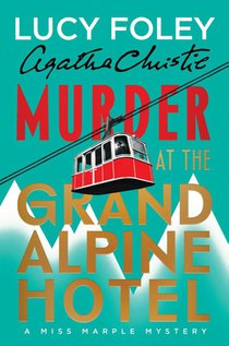 Murder at the Grand Alpine Hotel
