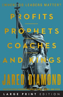 Profits, Prophets, Coaches, and Kings: (When) Do Leaders Matter?