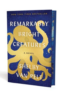 Remarkably Bright Creatures. Collector's Edition