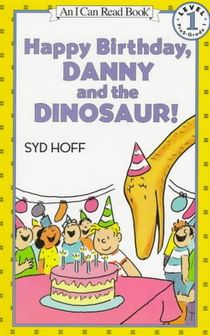 Happy Birthday, Danny and the Dinosaur!