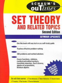 Schaum's Outline of Set Theory and Related Topics