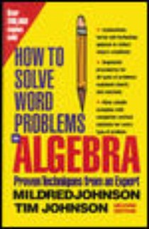 How to Solve Word Problems in Algebra