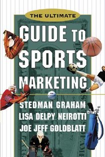 The Ultimate Guide to Sports Marketing