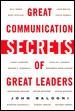 Great Communication Secrets of Great Leaders