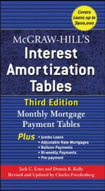 McGraw-Hill's Interest Amortization Tables, Third Edition