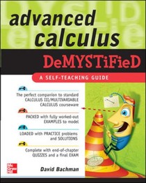 Advanced Calculus Demystified