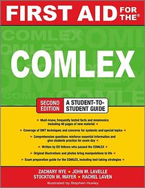 First Aid for the COMLEX, Second Edition