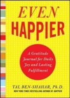 Even Happier: A Gratitude Journal for Daily Joy and Lasting Fulfillment voorzijde