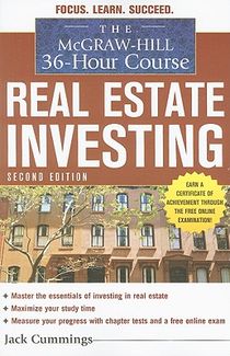 The McGraw-Hill 36-Hour Course: Real Estate Investing, Second Edition