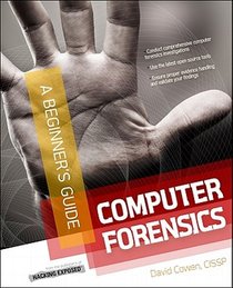 Computer Forensics InfoSec Pro Guide