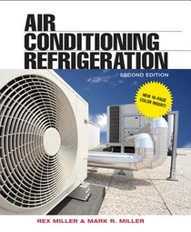 Air Conditioning and Refrigeration, Second Edition