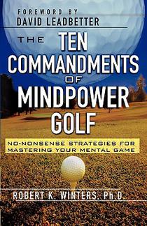 The Ten Commandments of Mindpower Golf