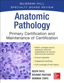 McGraw-Hill Specialty Board Review Anatomic Pathology