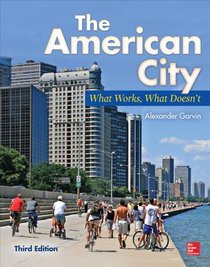 The American City: What Works, What Doesn't voorzijde