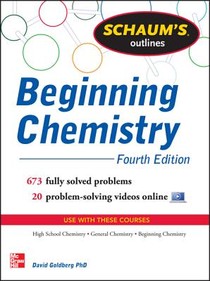 Schaum's Outline of Beginning Chemistry