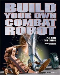 Build Your Own Combat Robot