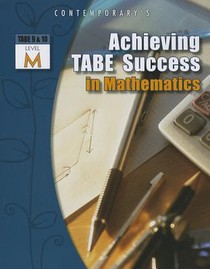 Achieving Tabe Success in Mathematics, Level M Workbook